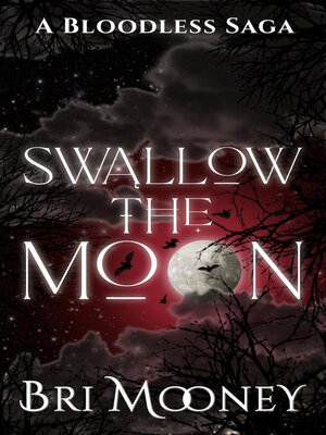 cover image of Swallow the Moon